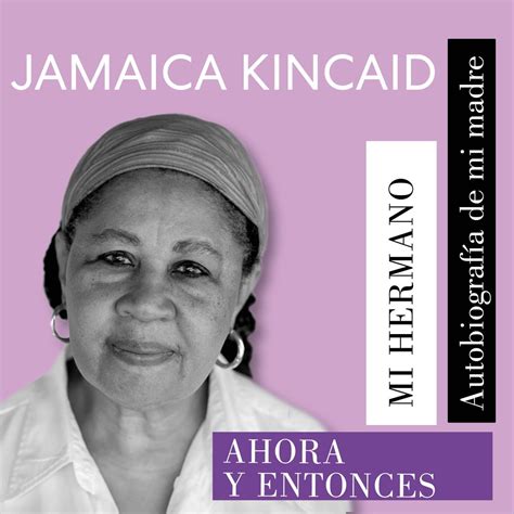 Editorial Lumen on Twitter Cuál de estas novelas de Jamaica Kincaid