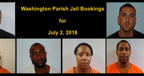 Mt Hermon Web TV Washington Parish Jail Bookings For July 2 2018