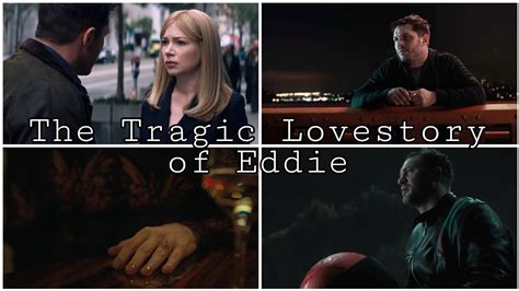 The Tragic Love Story Of Eddie And Annie From Venom Ft Edsheeran