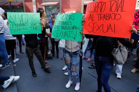 ¡no Somos Criminales Trabajadoras Sexuales Protestan Por Ley De Cultura Cívica En Cdmx