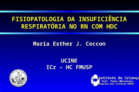 Ppt Fisiopatologia Da Insufici Ncia Respirat Ria No Rn Hdc