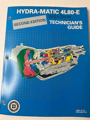 1991 General Motors HYDRA MATIC 4L60E TECHNICIAN S GUIDE MANUAL GM