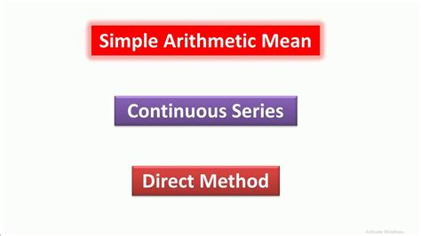 Lec Chapter Simple Arithmetic Mean Continuous Series Direct