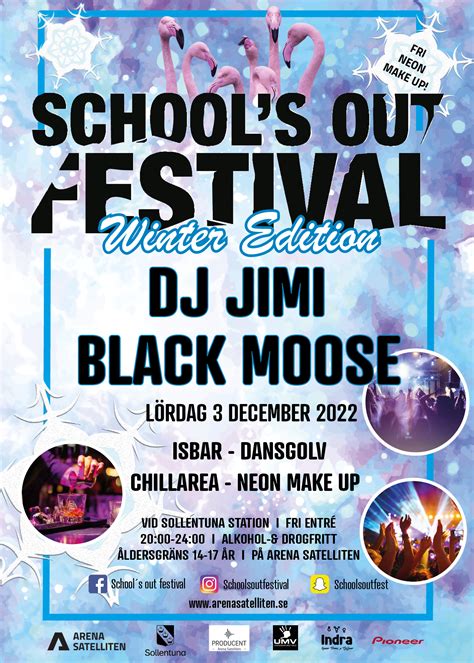 Schools Out Winter Edition Den 3 December Arena Satelliten