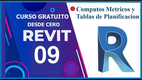 Computos Metricos Y Tablas De Planificacion En Revit Curso Gratuito