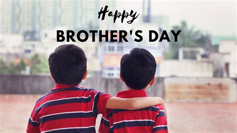 Brother S Day 2022 Quotes Wishes Messages Greetings And WhatsApp