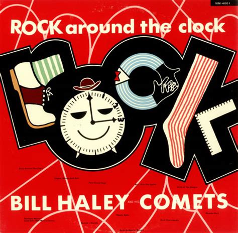 Bill Haley His Comets Bill Haley Rock Around The Clock