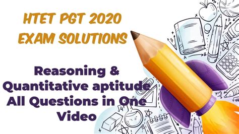 HTET PGT 2020 Solutions Reasoning And Quantitative Aptitude Htet