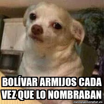 Meme Personalizado Bol Var Armijos Cada Vez Que Lo Nombraban