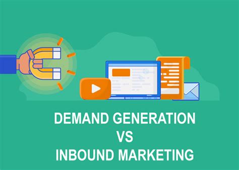 Demand Generation Et Inbound Marketing Quelles Diff Rences