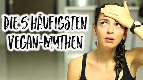 Vegan Ist Ungesund Und Gef Hrlich Vegane Mythen Und Warum Sie Nicht