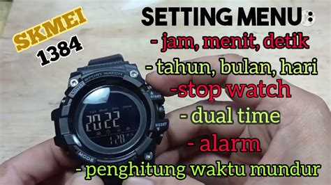 Cara Setting Jam Tangan Digital Skmei 1384 Youtube