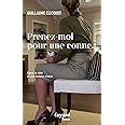 Amazon Fr Prenez Moi Pour Une Conne Clicquot Guillaume Livres