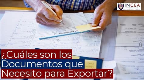 Cuáles son los Documentos que Necesito para Exportar YouTube