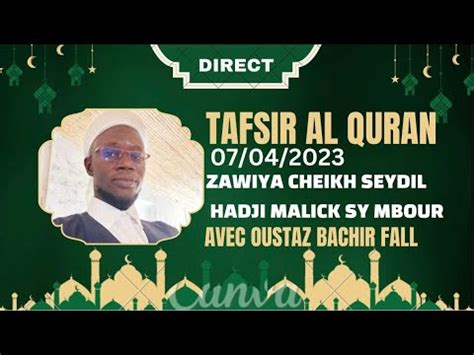 Direct Tafsir Al Quran Zawiya Cheikh Seydil Hadji Malick