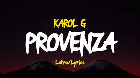 KAROL G PROVENZA Letra Lyrics YouTube