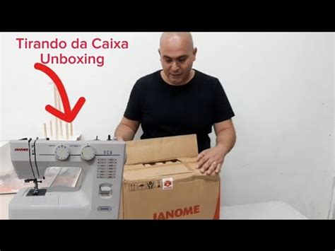 Janome S Tirando Da Caixa Unboxing Youtube