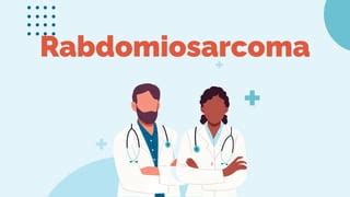 Pediatr A Tumor De Wilms Rabdomiosarcoma Ppt