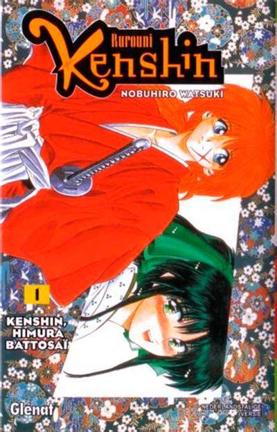 Rurouni Kenshin KENSHIN HIMURA BATTOSAI Tome 1 Kenshin Himura