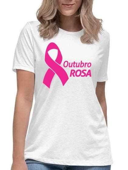 Total 37 Imagem Camisa Outubro Rosa Br Thptnganamst Edu Vn