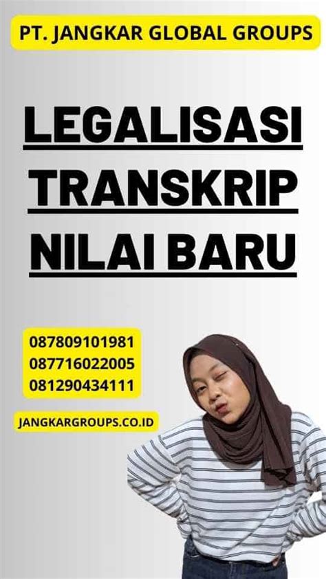 Legalisasi Transkrip Nilai Baru Jangkar Global Groups