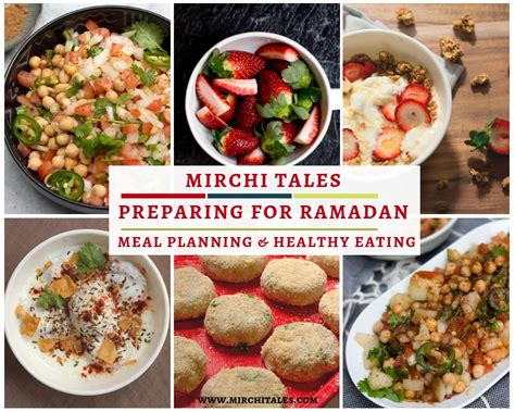 Preparing For Ramadan Tips For Meal Planning And Healthy Eating