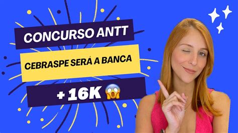 Concurso Antt Tem Cebraspe Como Banca Edital Iminente Youtube