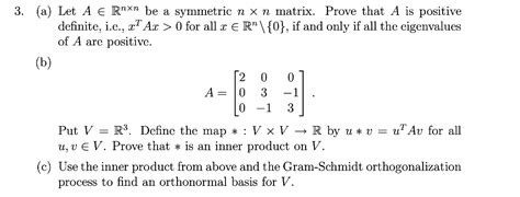 Solved 1 3 A Let A E Rnxn Be A Symmetric N X N Matrix Chegg