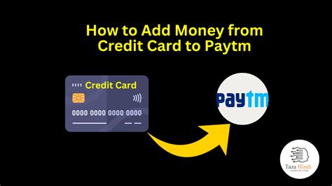 A Comprehensive Guide How To Add Money From Credit Card To Paytm