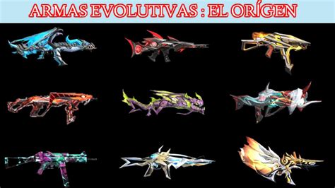 EL ORIGEN DE LAS ARMAS EVOLUTIVAS Garena Free Fire YouTube