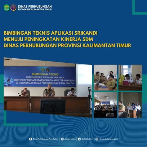 Bimbingan Teknis Aplikasi Srikandi Menuju Peningkatan Kinerja Sdm Dinas