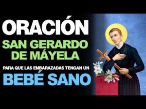 Oración a san gerardo para un buen parto Santísima Virgen de la Cabeza