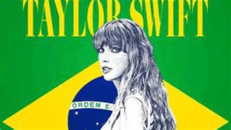 Taylor Swift Confirma Shows Inéditos No Brasil Em 2023 Barretos E Região