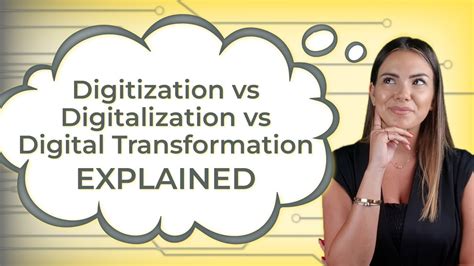 Digitization Vs Digitalization Vs Digital Transformation Key