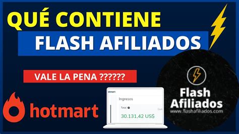 FLASH AFILIADOS POR DENTRO QUE ES FLASH AFILIADOS Realmente Sirve