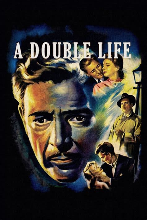 A Double Life (1947) - Posters — The Movie Database (TMDB)