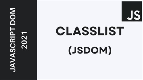 Learn Javascript Dom Classlist Add Remove Toggle