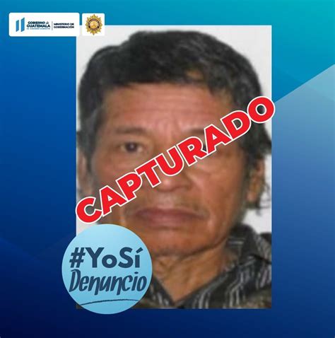 Pnc De Guatemala On Twitter Uno De Los M S Buscado Es Capturado