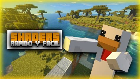 Como Instalar Shaders En Minecraft Facil Y Rapido Youtube