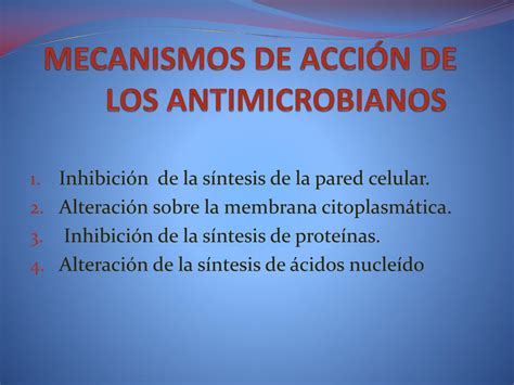 Ppt Mecanismos De Acci N De Los Antimicrobianos Powerpoint