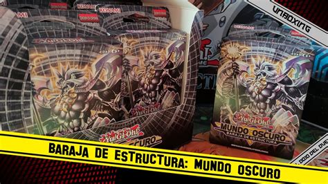 Yu Gi Oh JCC Baraja De Estructura Mundo Oscuro Unboxing NUEVO