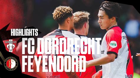 Four Goals In Our First Friendly Highlights Fc Dordrecht Feyenoord