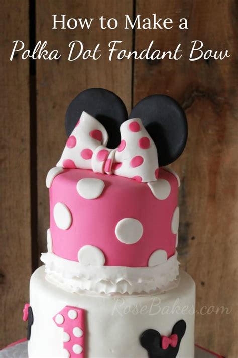 How To Make A Polka Dot Fondant Bow A Minnie Mouse Bow Rose Bakes