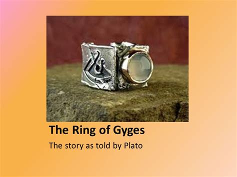 The Ring Of Gyges The Story As Told By Plato The Story Is Told By