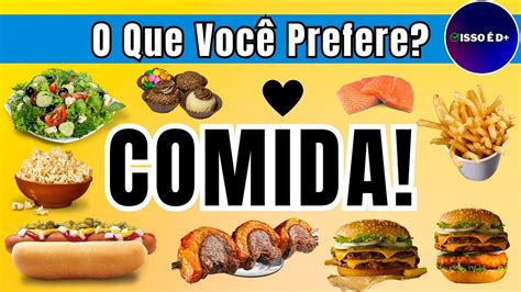 Jogo Das Escolhas Comida Youtube