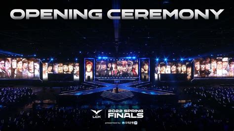 2022 LCK Spring Split Finals Opening Ceremony YouTube