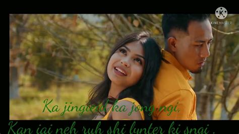 Nga Dang Kynmaw Lyrics Khasi Song YouTube