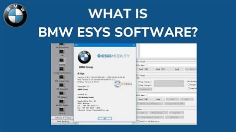 BMW E-SYS: The Ultimate Guide for Beginners