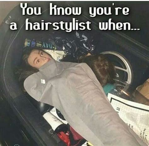 Hairstylists Hairstylist Humor Hairdresser Humor Stylist Humor