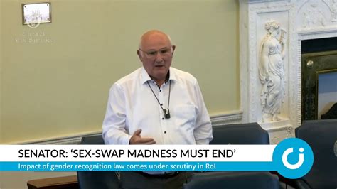 Senator ‘sex Swap Madness Must End Youtube